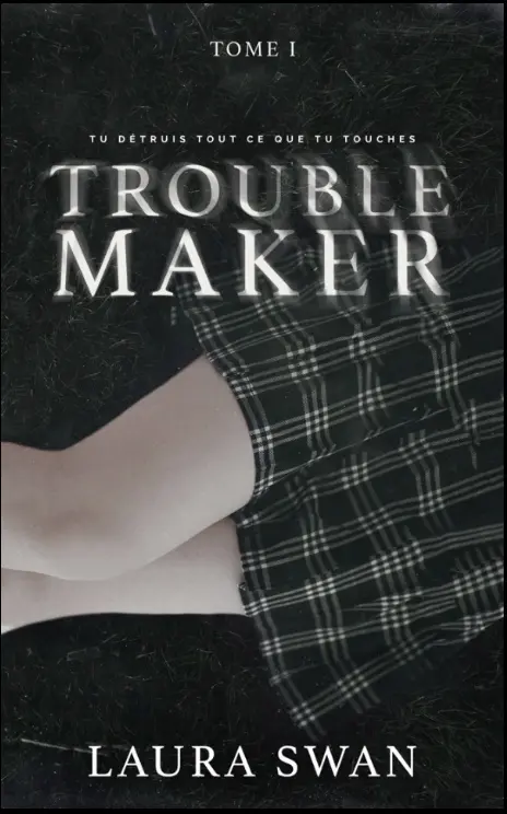 Troublemaker ( nov. 23) 