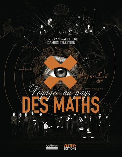 Voyages au pays des maths