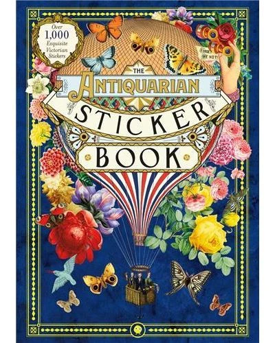 The Antiquarian Sticker Book (Over 1,000 Exquisite Victorian Stickers) /anglais