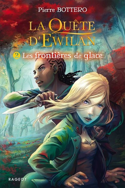 La Quête d'Ewilan 2: Les Frontières de Glace