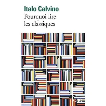 Pourquoi lire les classiques