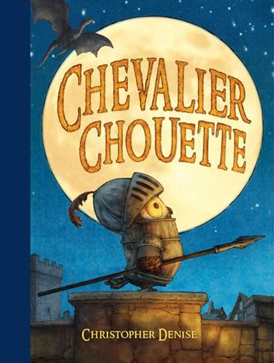 Chevalier Chouette - : Chevalier Chouette