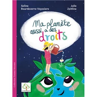 Ma planète aussi a des droits