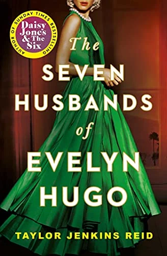 The Seven Husbands of Evelyn Hugo: The Sunday Times Bestseller