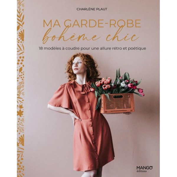 Ma garde-robe bohème chic - Charlène Plaut