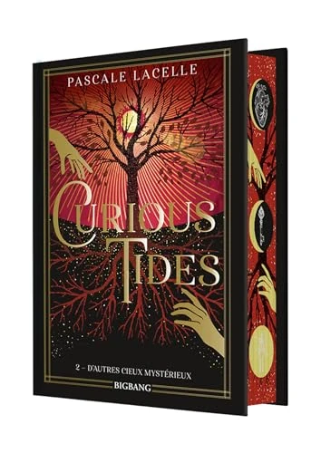 Curious Tides, T2 : D'autres cieux mystérieux (édition reliée)