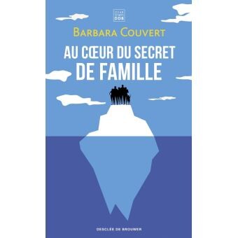 Au coeur du secret de famille