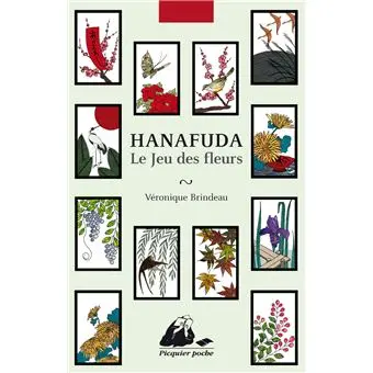Hanafuda - Le Jeu des fleurs - Avec cahier de cartes à décou