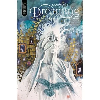 - Absolument en 2e main - Sandman Universe - Tome 2 : Sandman - The Dreaming tome 2