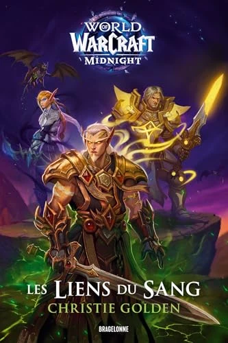World of WarCraft Midnight : Les Liens du sang