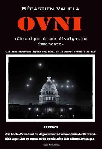 OVNI: "Chronique d'une divulgation imminente"