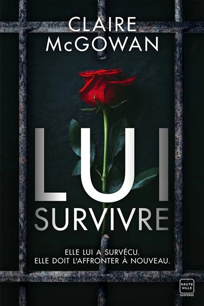 Lui survivre