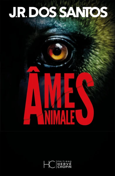 Âmes animales - Les Editions Hervé Chopin