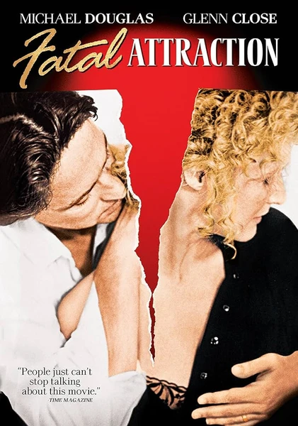 Liaison fatale (Fatal Attraction)