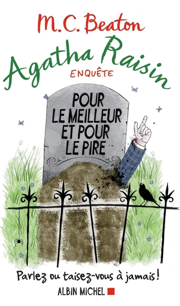 Agatha Raisin tome 5 - Pour le meilleur et pour le pire 