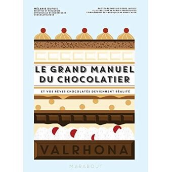 Le grand manuel du chocolatier