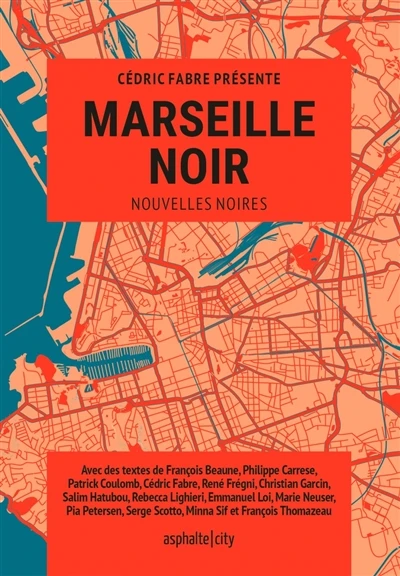 Marseille noir : nouvelles noires - Librairie Mollat Bordeaux