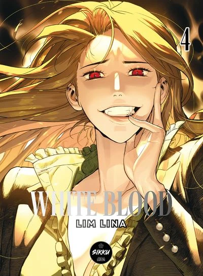 White Blood - Tome 4 : White Blood - Tome 4