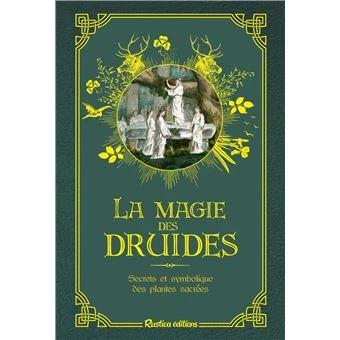 La magie des druides
