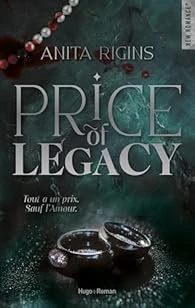 Price of Legacy - Anita Rigins - Babelio