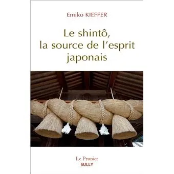 Le Shinto, la source de l'esprit japonais
