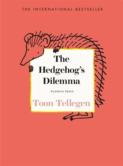 THE HEDGEHOG'S DILEMMA