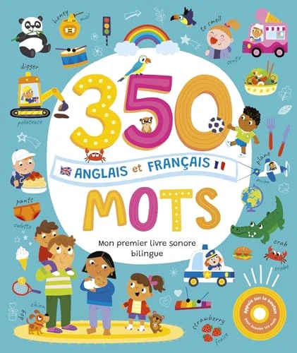Mon livre sonore bilingue - 350 mots anglais français