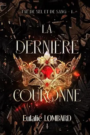 La dernière couronne Relié – 17 mai 2023