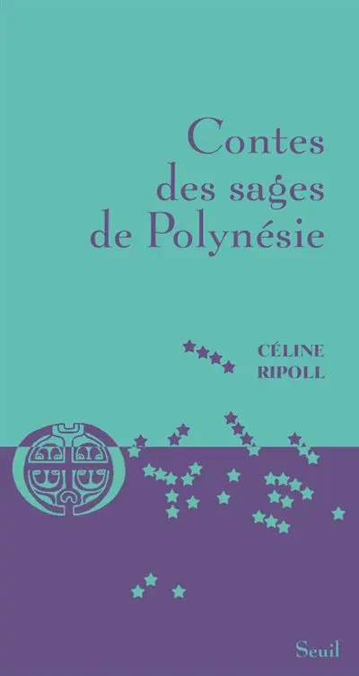 Contes des sages de Polynésie