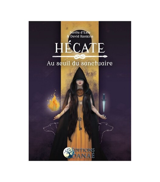 Hécate : Au Seuil du Sanctuaire - Sorita d'Este