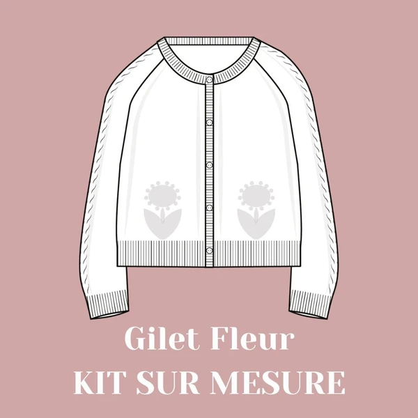 Kit tricot - Gilet Fleur