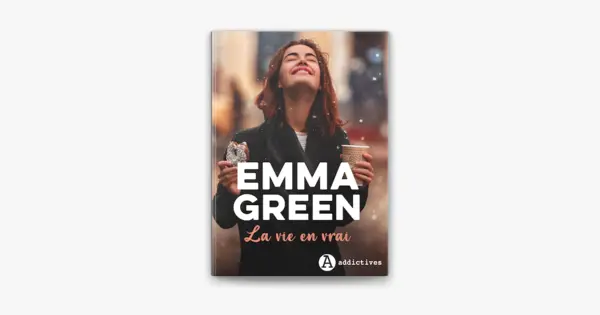 La vie en vraie Emma Green 