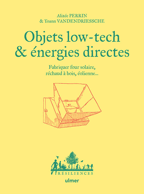 Objets low-tech & énergies directes
