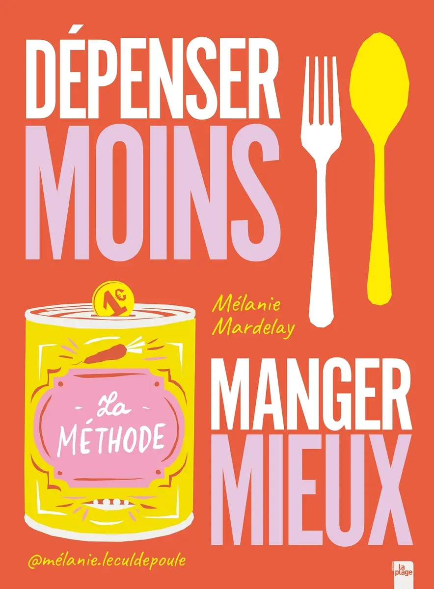 Dépenser moins  Manger mieux