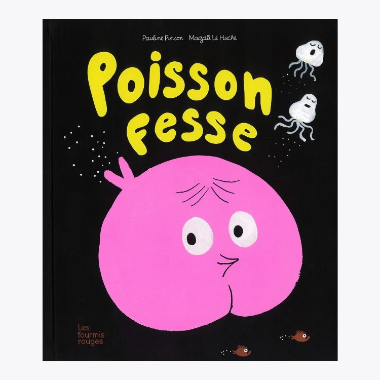 Livre - Poisson Fesse