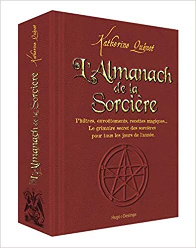 L'almanach de la sorcière: Amazon.fr: Katherine Quenot: Livres