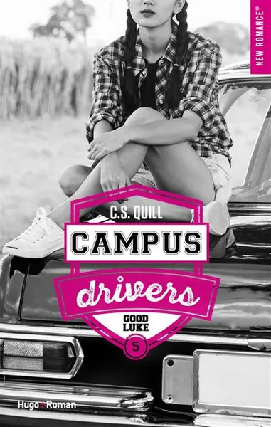 Campus Drivers - : Campus drivers - Tome 05