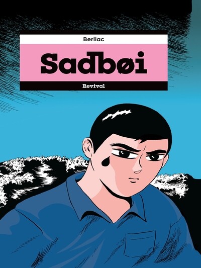 BD, Berliac - Sadboi