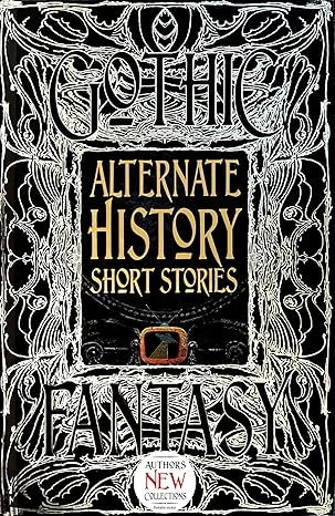 Alternate History Short Stories Relié – 24 janvier 2023