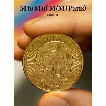 M to M of M/M (Paris) Vol. 2 /anglais : Tome 2