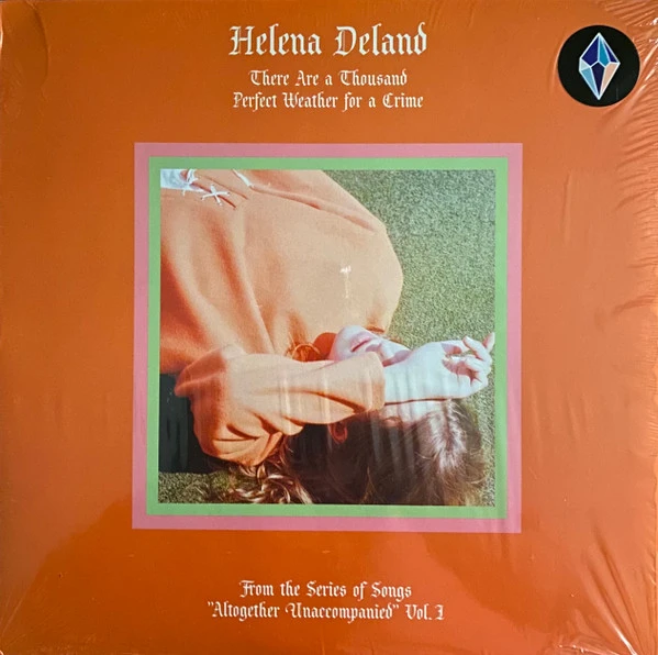 Helena Deland - From The Series Of Songs "Altogether Unaccompanied" Vol. I & II