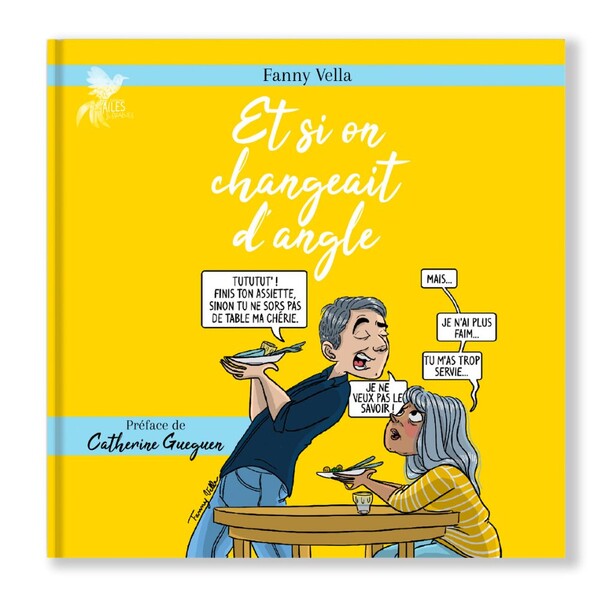 Livre « Et si on changeait d'angle » - Fanny Vella - Éditions Ailes & Graines