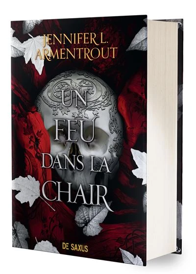 La Chair Et Le Feu, Flesh And Fire - : Un feu dans la chair - Tome 03 La Chair et le Feu (relié collector)
