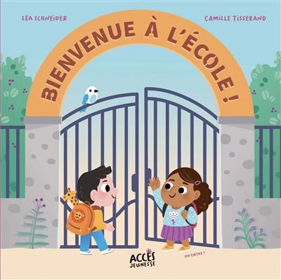 Bienvenue à l'école !