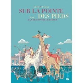 Sur la pointe des pieds T.1 - À la rencontre de l'hiver