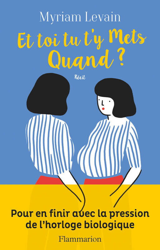 Et toi tu t'y mets quand ? - Myriam Levain - Flammarion