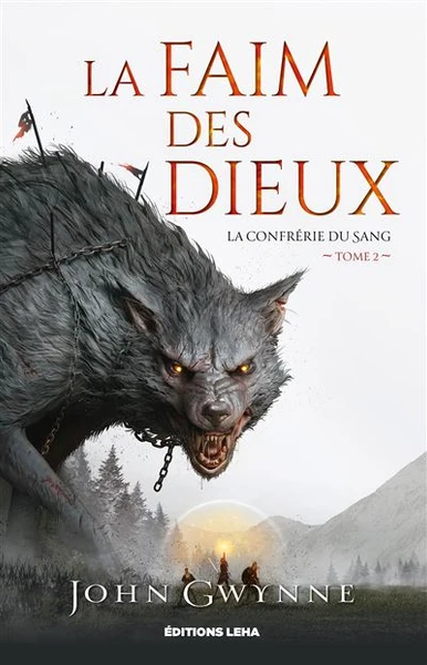 La Confrérie Du Sang, Bloodsworn Saga - La confrérie du sang Tome 2 : La faim des dieux