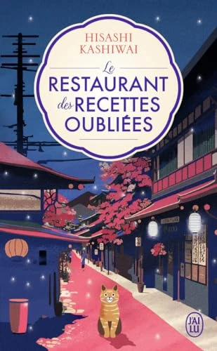 Le restaurant des recettes oubliées: Édition brochée (1)