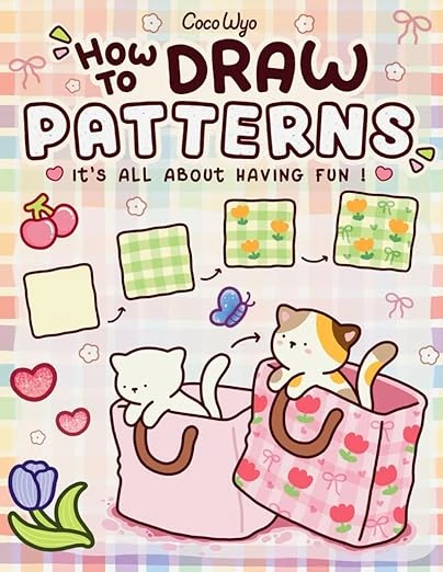 How to Draw Patterns: Easy and Fun Step-by-Step Guide for Unique Creations Broché – 27 mars 2025