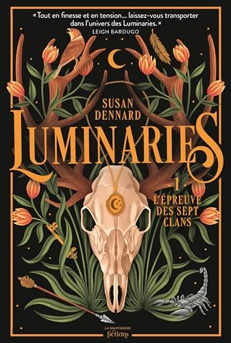 Luminaries, tome 1: L'épreuve des sept clans